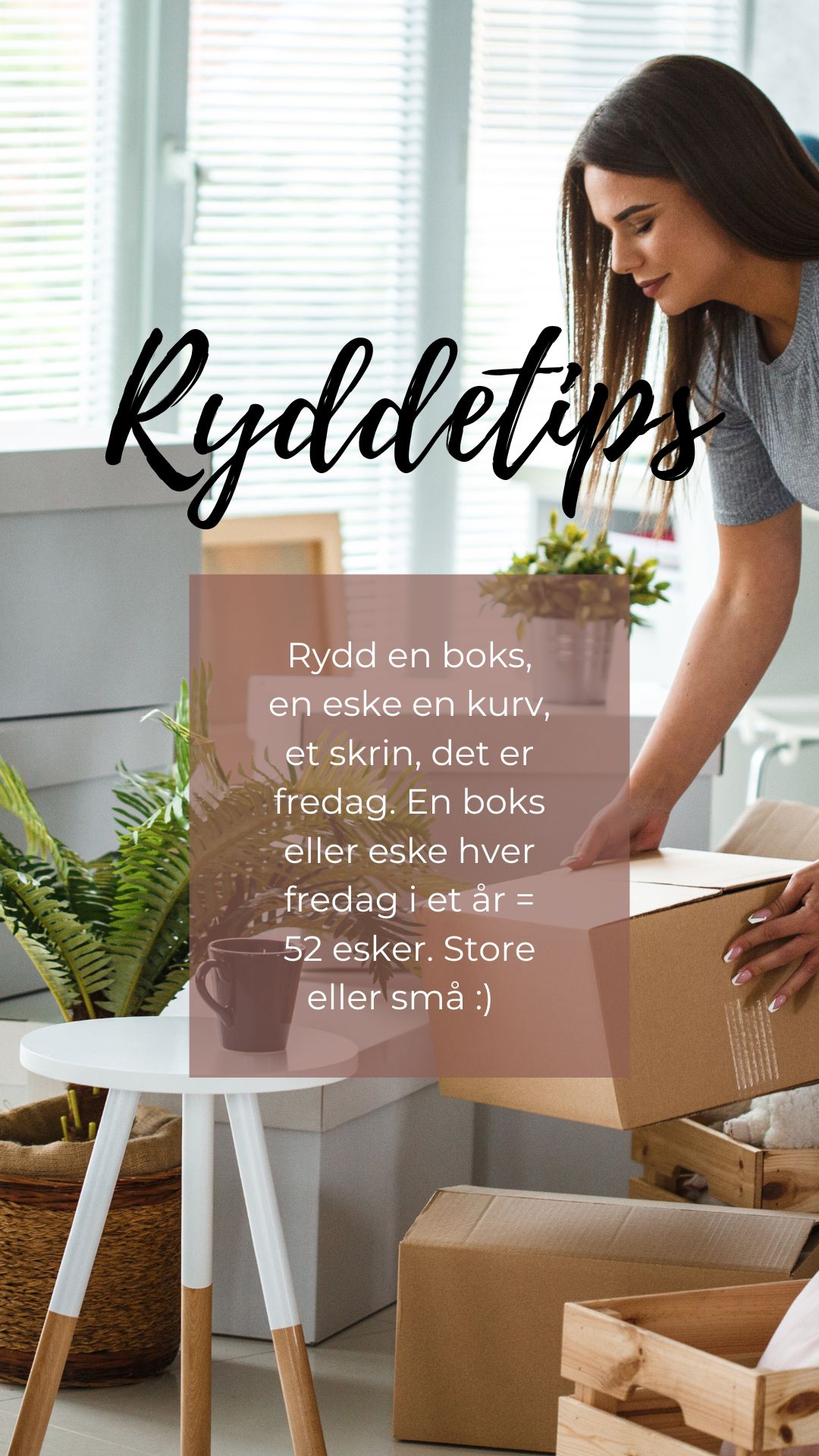 Ukens 7 ryddetips