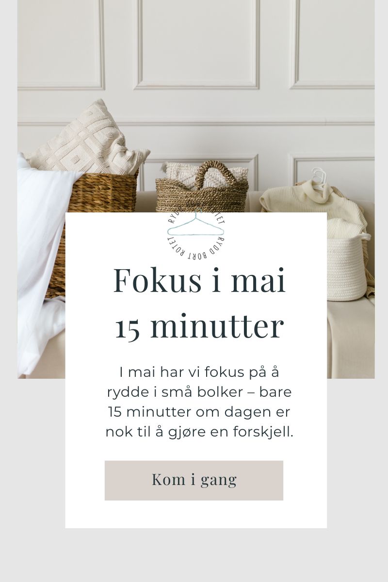 15 minutter rydding hver dag – derfor er det smart